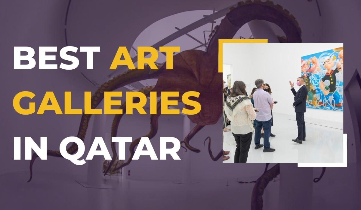 Best Art Galleries in Qatar
